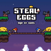 Steal Eggs Age of Guns oyna