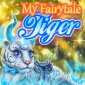 खेलें My Fairytale Tiger